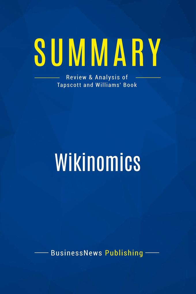 Summary: Wikinomics