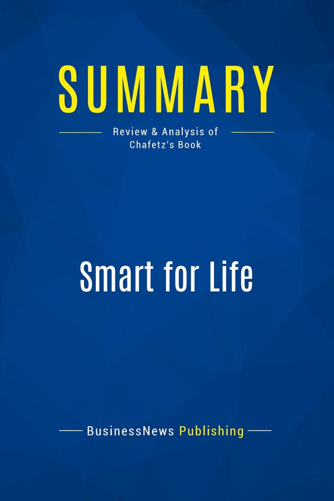 Summary: Smart for Life