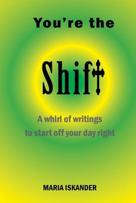You‘re the Shift