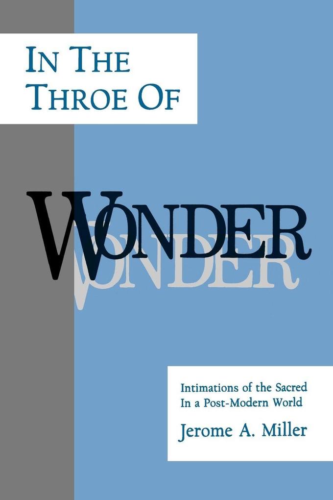 In the Throe of Wonder