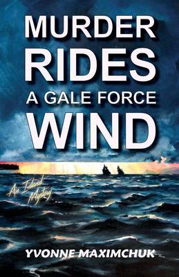 Murder Rides A Gale Force Wind
