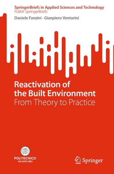 Reactivation of the Built Environment