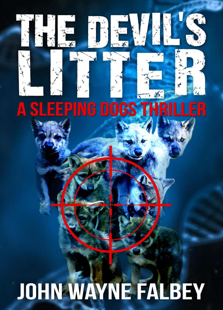 The Devil's Litter (The Sleeping Dogs #6)