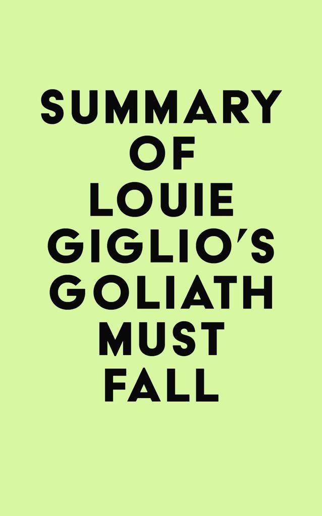 Summary of Louie Giglio‘s Goliath Must Fall