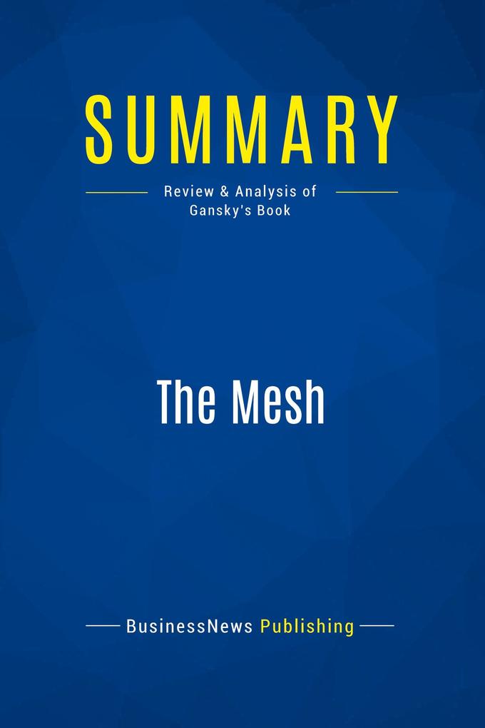Summary: The Mesh