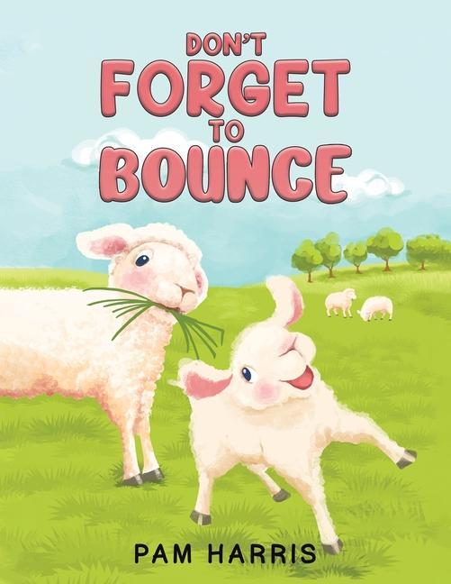 Don‘t Forget to Bounce