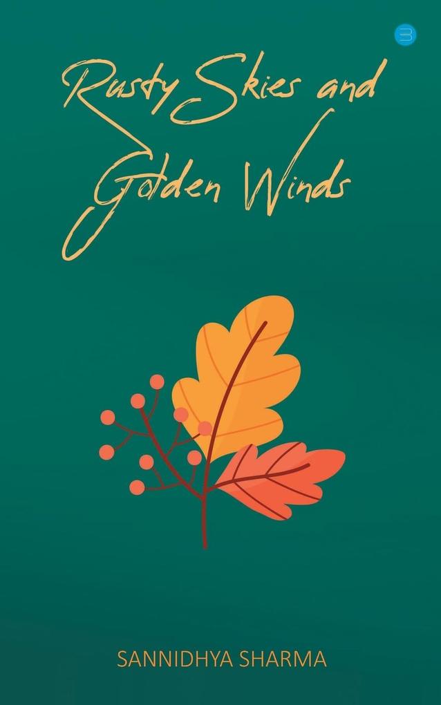 Rusty Skies and Golden Winds