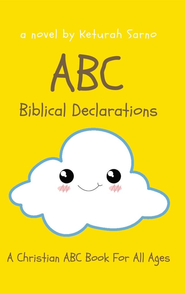 ABC Biblical Declarations