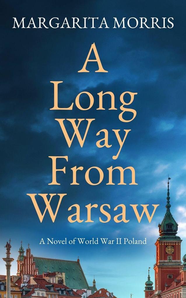 A Long Way From Warsaw