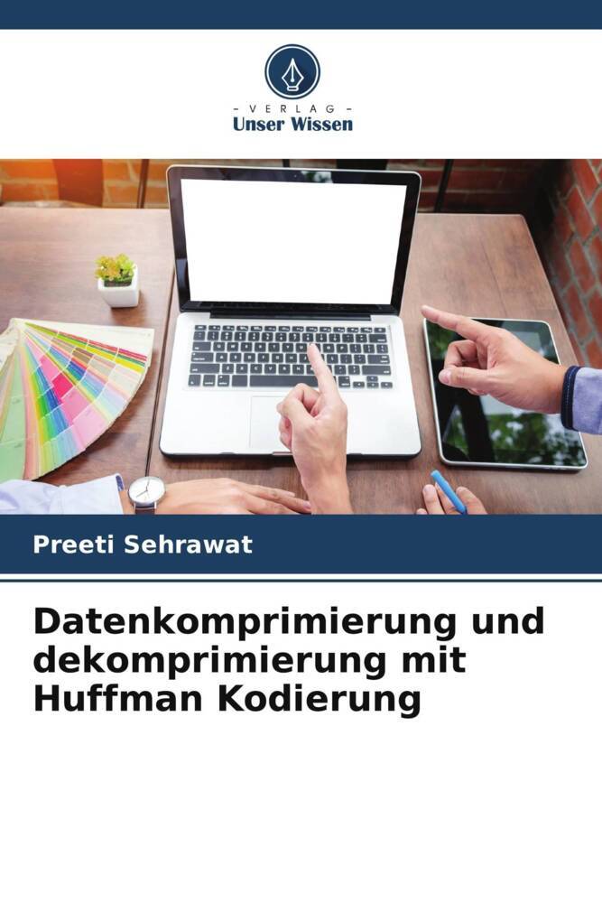 Datenkomprimierung und dekomprimierung mit Huffman Kodierung