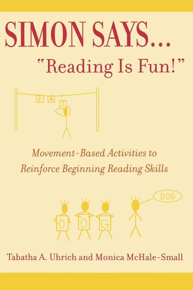 Simon Says...'Reading is Fun!'
