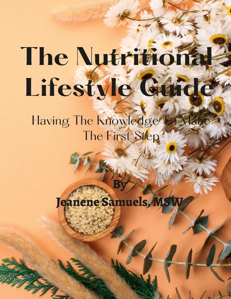 The Nutritional Lifestyle Guide