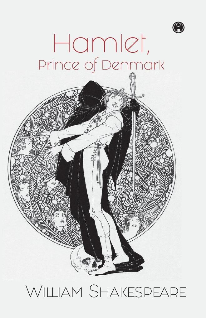 Hamlet Prince of Denmark