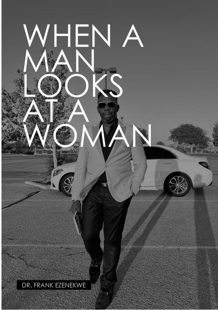 When a Man Looks at a Woman