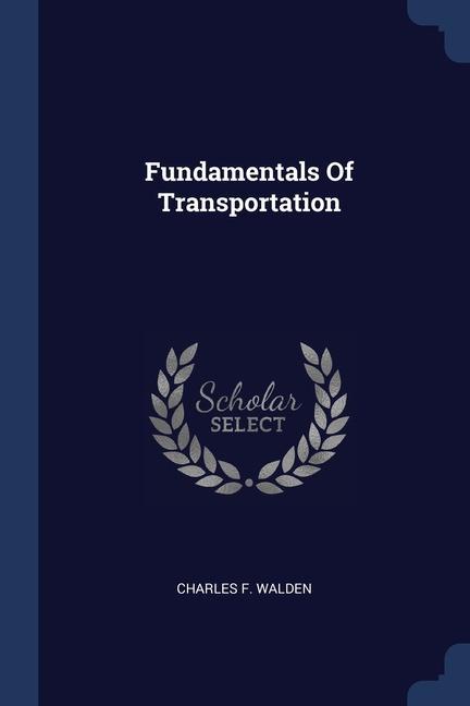 Fundamentals Of Transportation