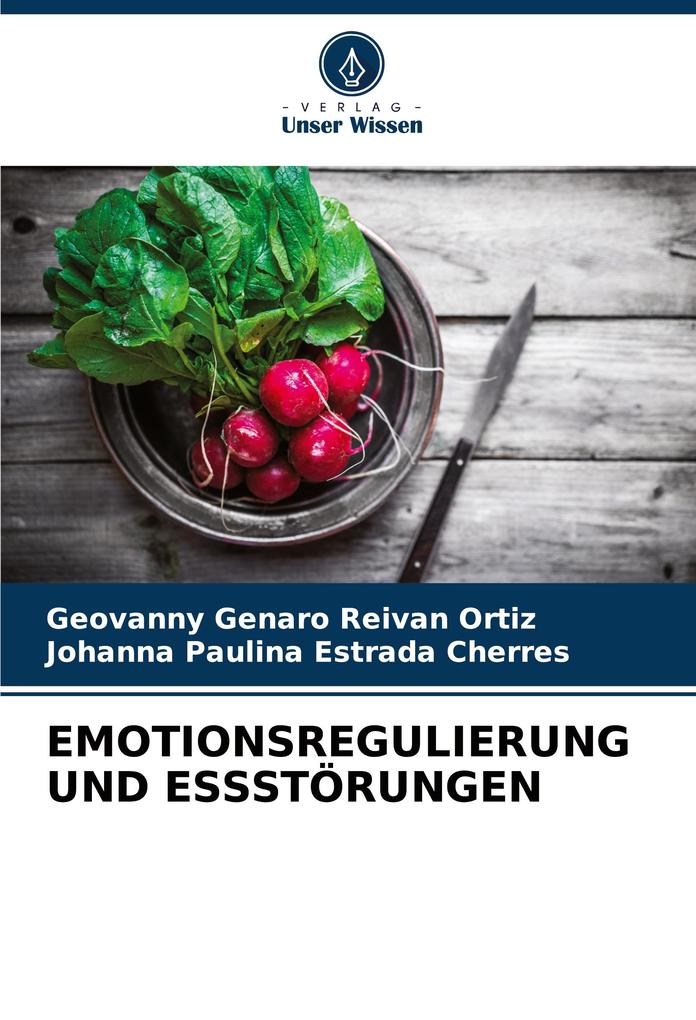 EMOTIONSREGULIERUNG UND ESSSTÖRUNGEN