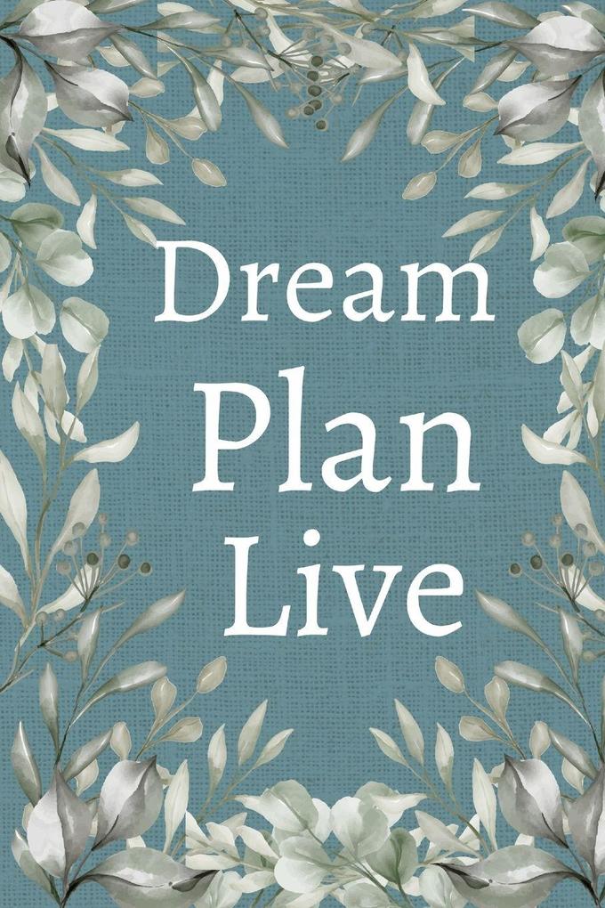 Dream Plan Live Planner