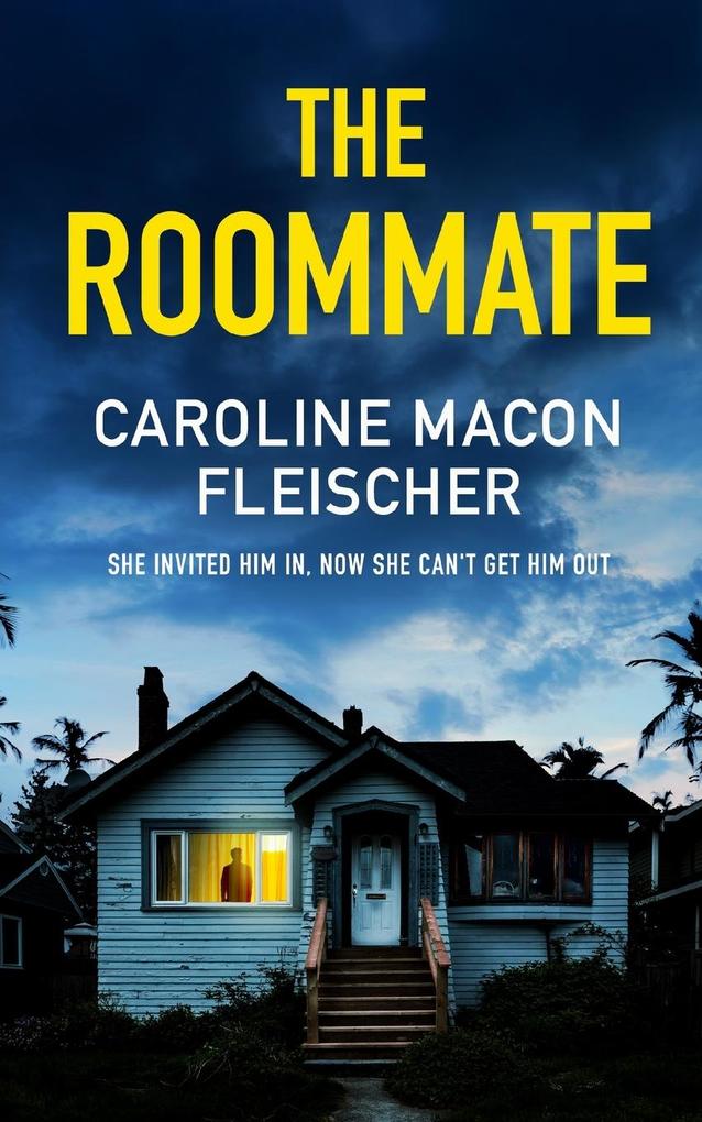 THE ROOMMATE a dark and twisty psychological thriller with an ending you won‘t forget