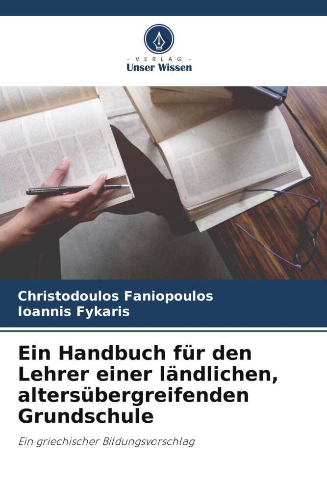 Ein Handbuch für den Lehrer einer ländlichen altersübergreifenden Grundschule