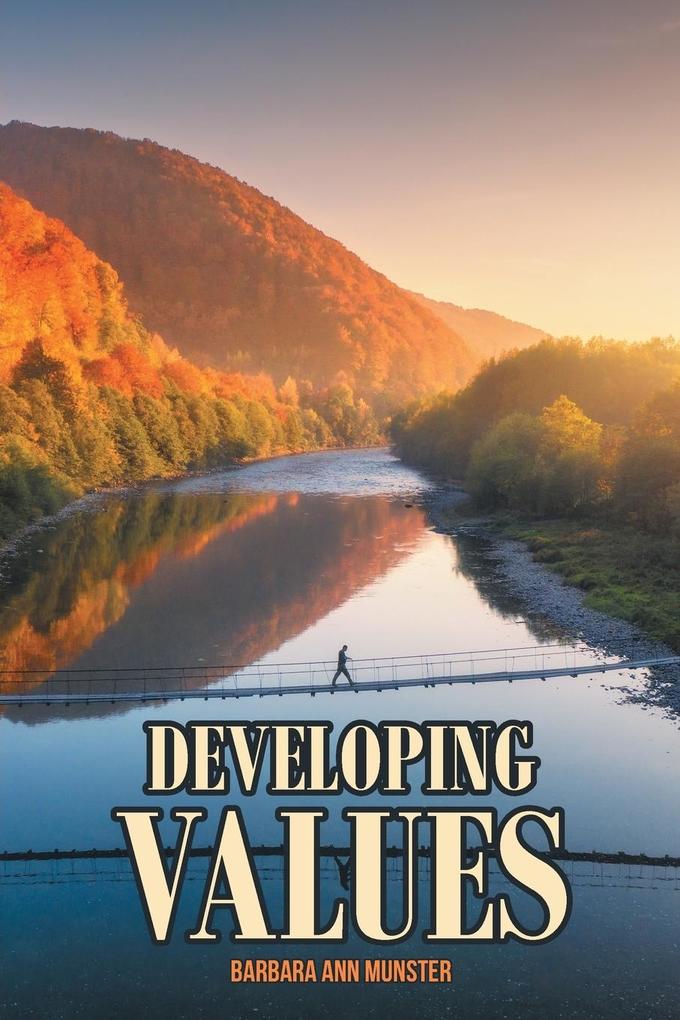 Developing Values