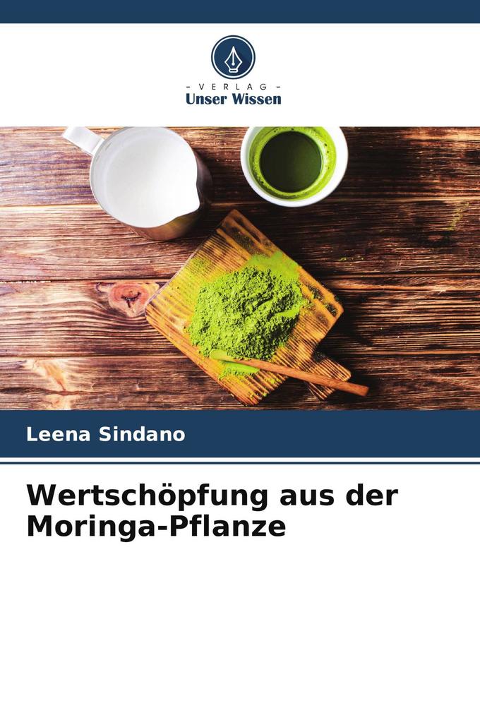 Wertschöpfung aus der Moringa-Pflanze