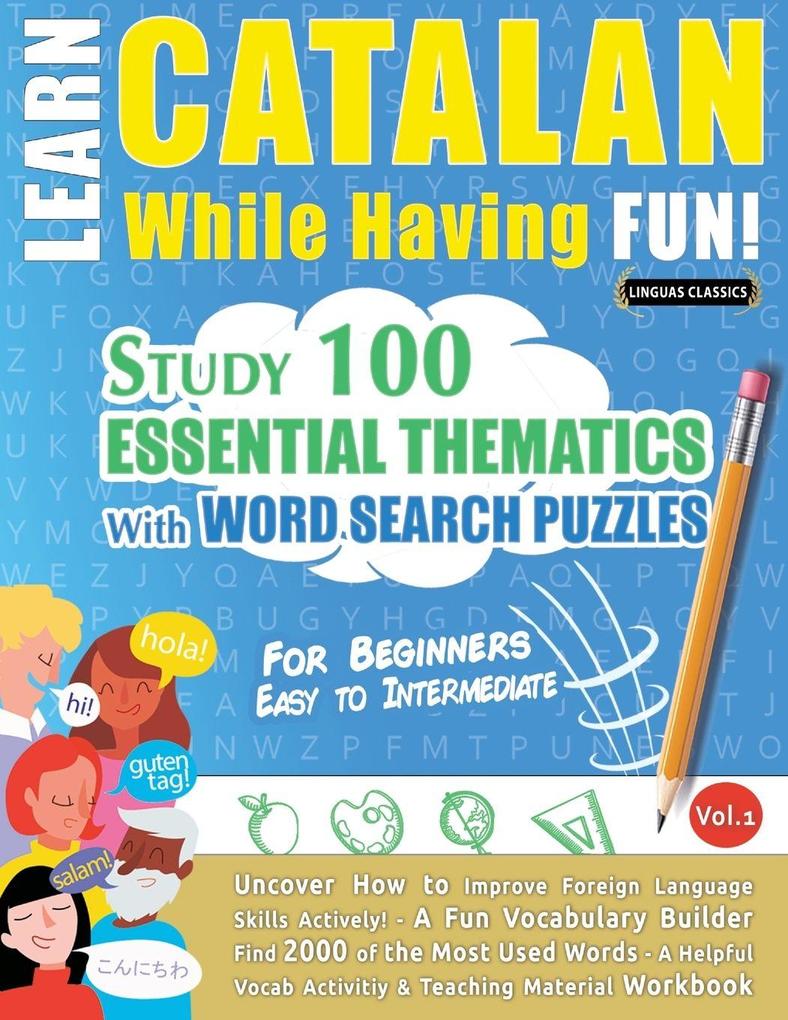 LEARN CATALAN WHILE HAVING FUN! - FOR BEGINNERS