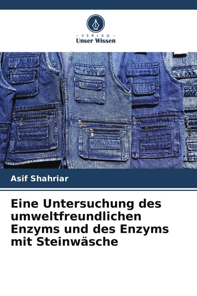 Eine Untersuchung des umweltfreundlichen Enzyms und des Enzyms mit Steinwäsche