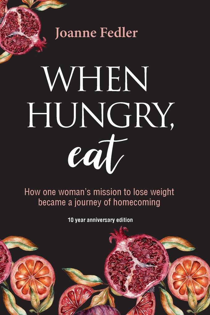 When Hungry Eat