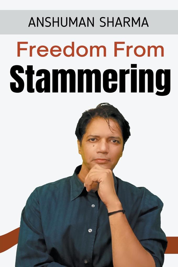 Freedom from Stammering