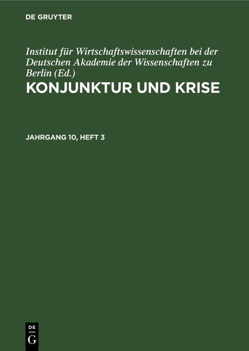 Konjunktur und Krise. Jahrgang 10 Heft 3