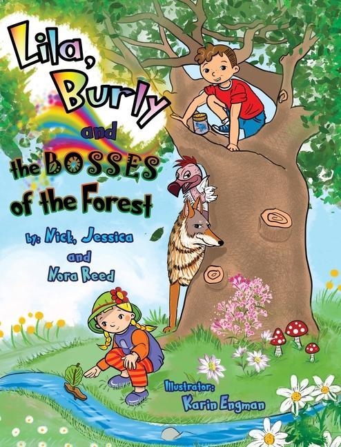 Lila burly and the Bosses of the Forest: An Exciting Children‘s Outdoor Adventure Book In Verse for Kids Ages 2-5 Years Old