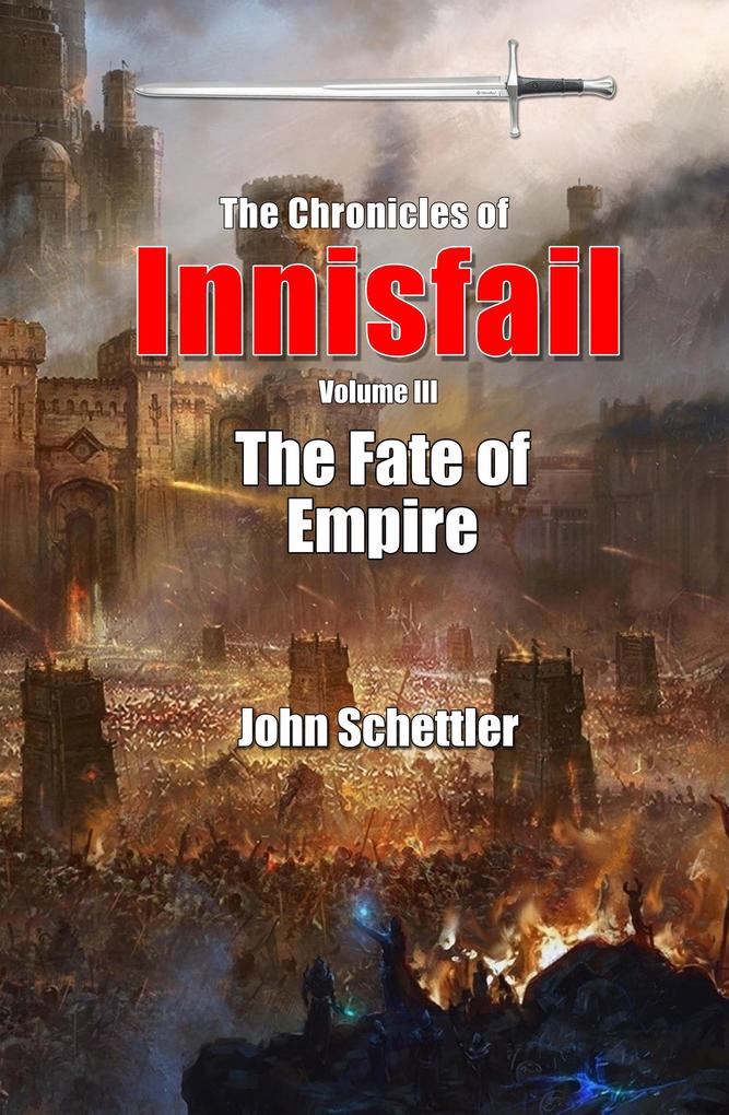 The Fate of Empire (Innisfail #3)