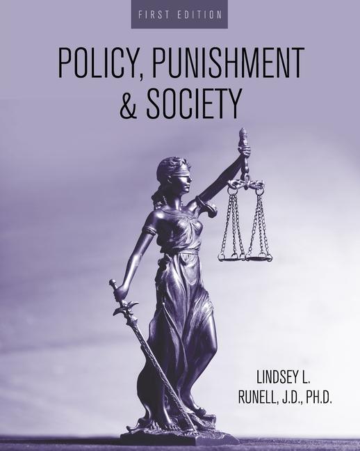 Policy Punishment and Society