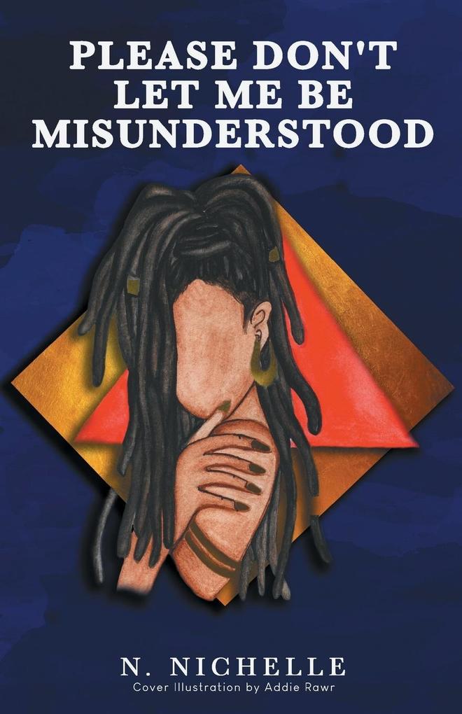 Please Don't Let Me Be Misunderstood