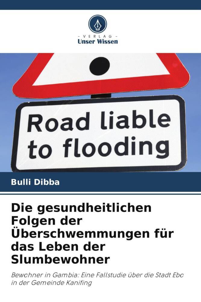 Die gesundheitlichen Folgen der Überschwemmungen für das Leben der Slumbewohner