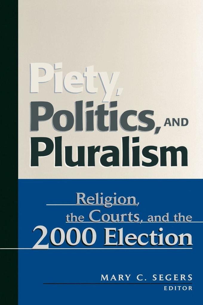 Piety Politics and Pluralism