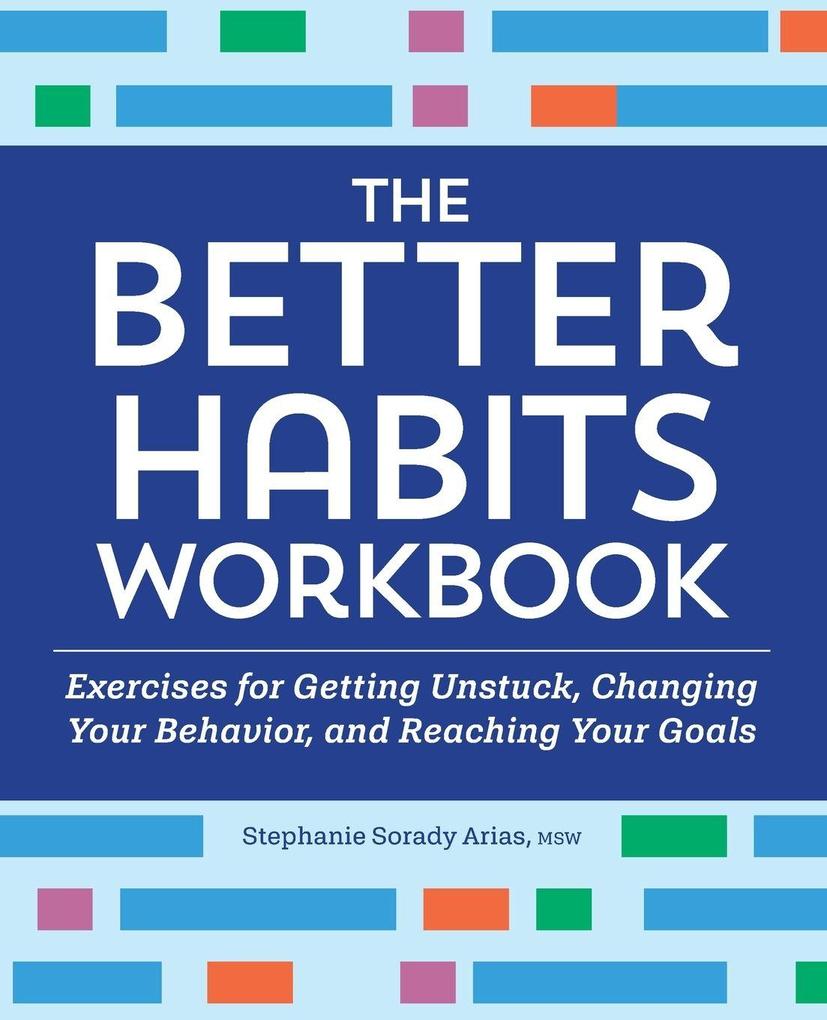 The Better Habits Workbook