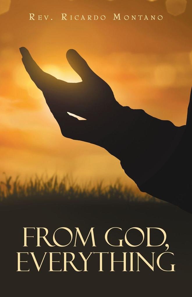 From God Everything