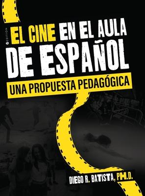 El cine en el aula de español: una propuesta pedagógica