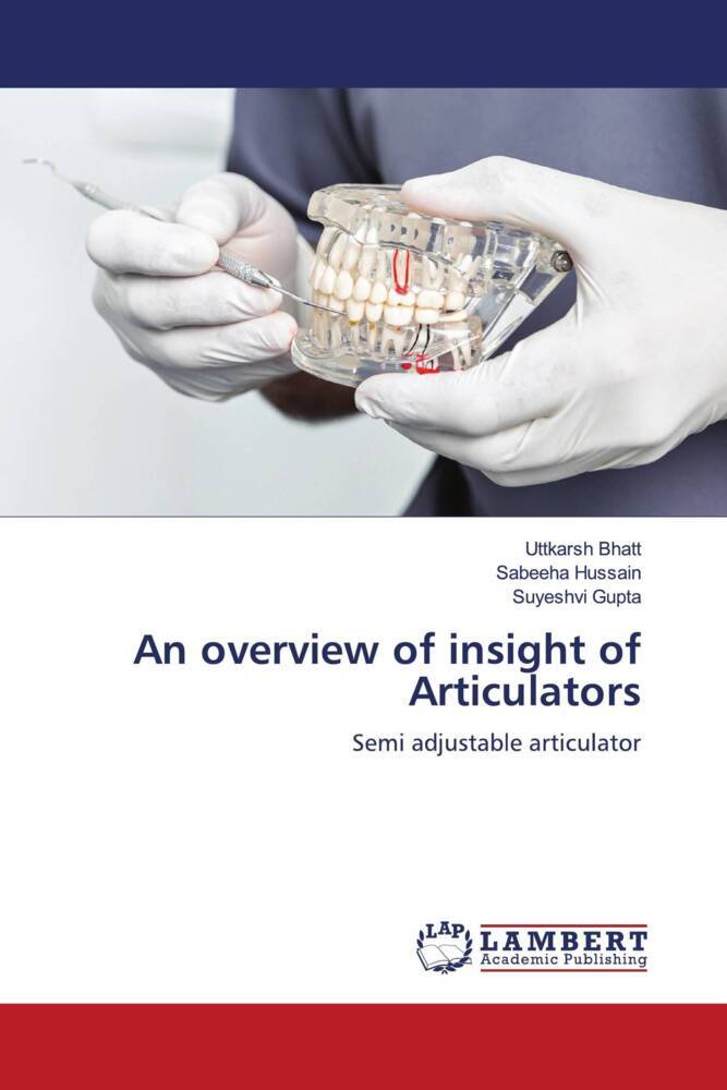 An overview of insight of Articulators