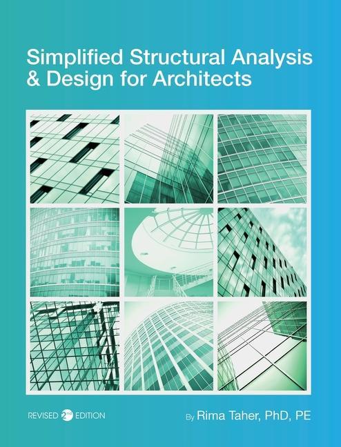 Simplified Structural Analysis and  for Architects