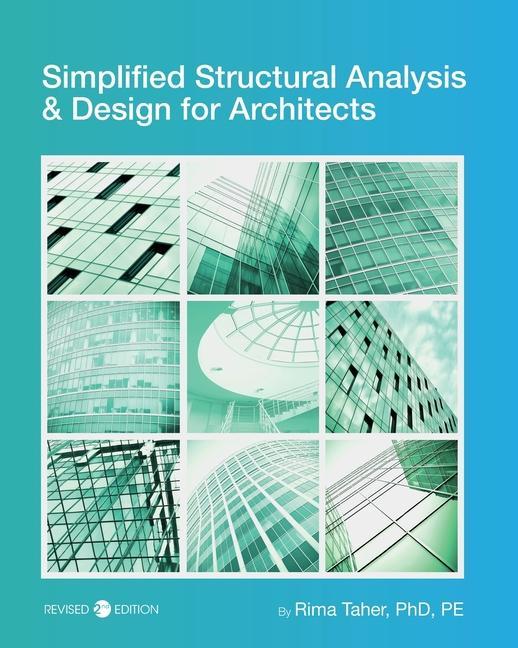 Simplified Structural Analysis and  for Architects