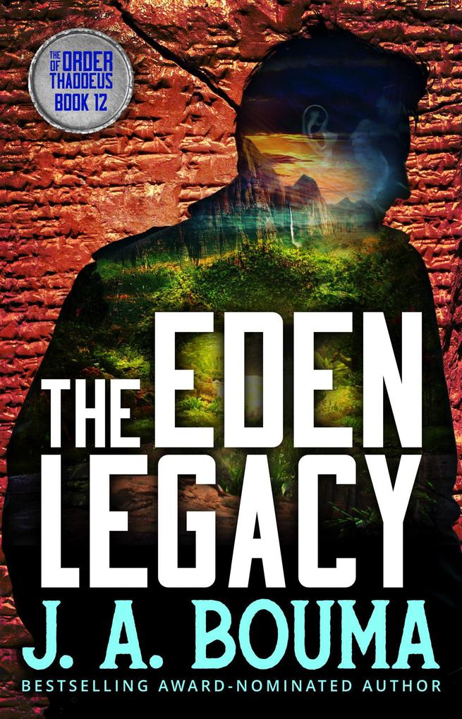 The Eden Legacy (Order of Thaddeus #12)