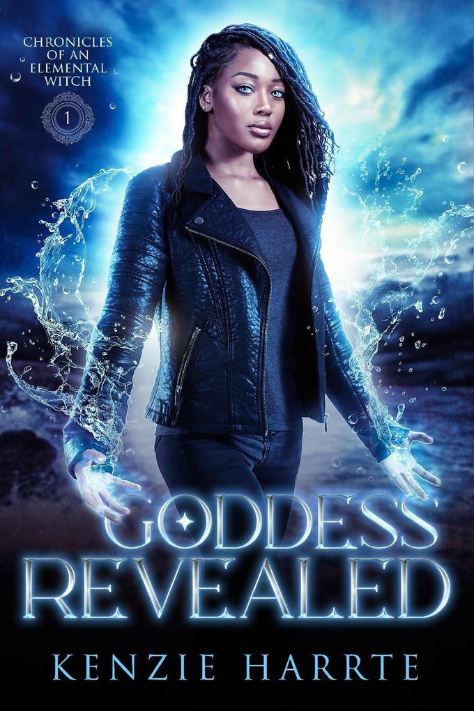 Goddess Revealed (Chronicles of an Elemental Witch)