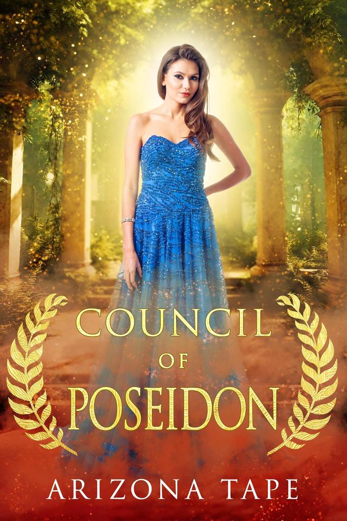 Council Of Poseidon (Queens Of Olympus #5)
