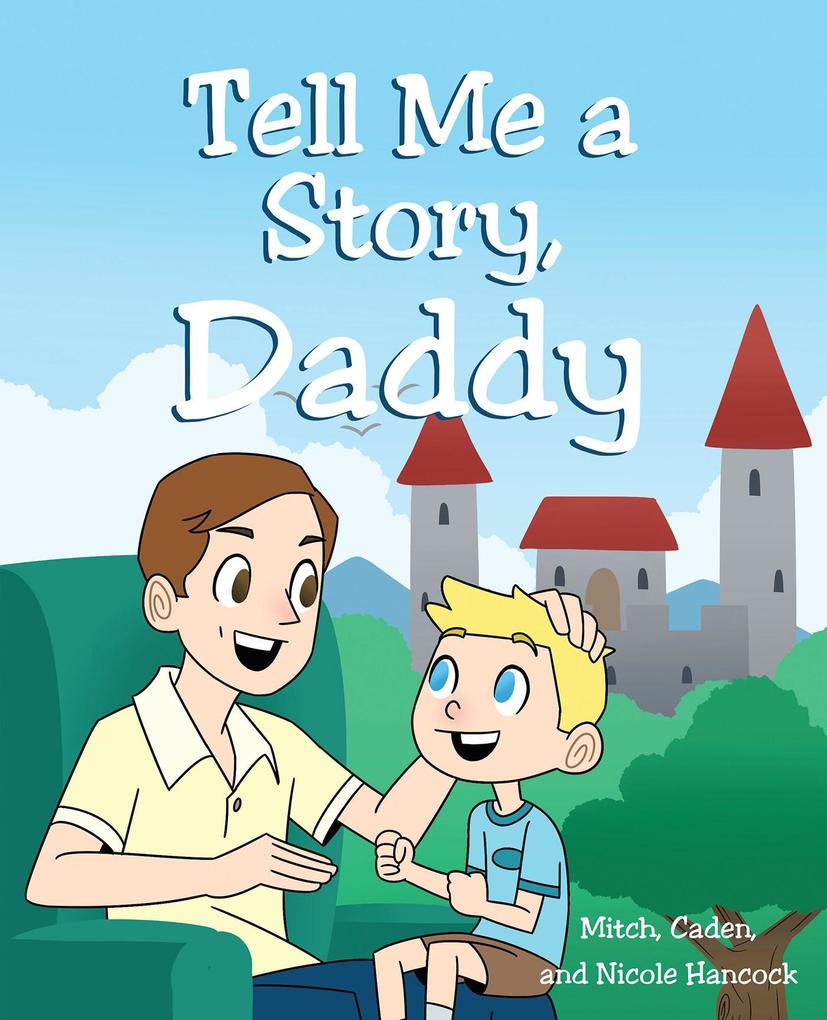 Tell Me A Story Daddy