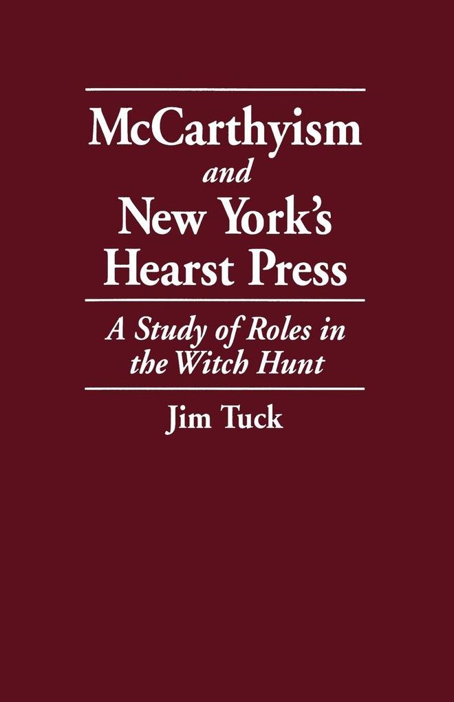 McCarthyism and New York's Hearst Press