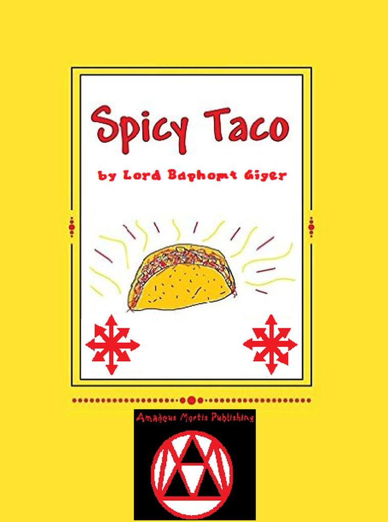 Spicy Taco (Bunnies From Hell Series #2)