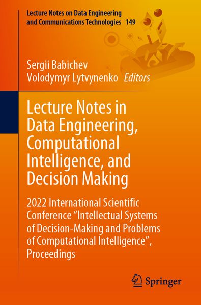 Lecture Notes in Data Engineering Computational Intelligence and Decision Making