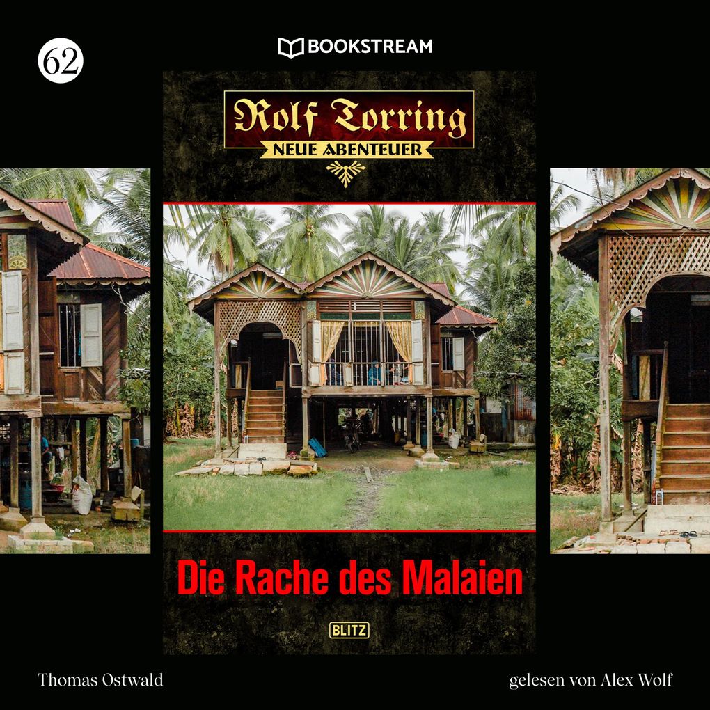 Rolf Torring - Neue Abenteuer Folge 62: Die Rache des Malaien